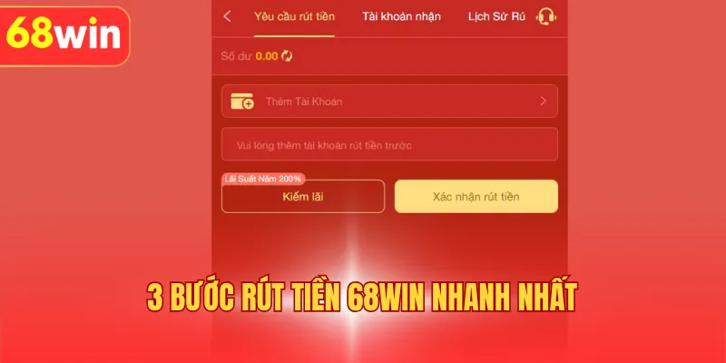 3 bước rút tiền 68WIN nhanh nhất